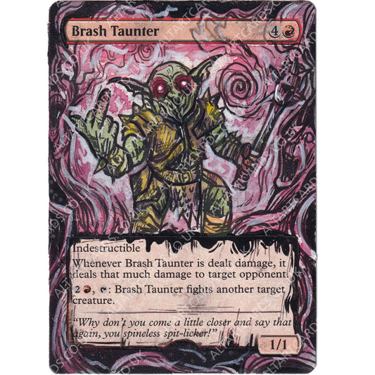 Altered Art - Brash Taunter